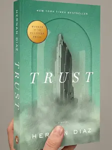 Trust (Pulitzer Prize Winner) by Hernan Diaz (Author)