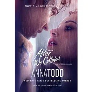USED-After We Collided MTI (The After Series) (Volume 2) by Anna Todd (Paperback)