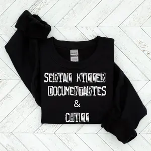 Serial Killer Documentaries Cozy Crewneck, Serial Killer Documentaries and Chill Sweatshirt, True Crime Obsessed Pullover, Documentary Lovers Gift, Murder Shows Apparel, True Crime Junkie Podcast Listener Top, Cozy Unisex Casual Sweater