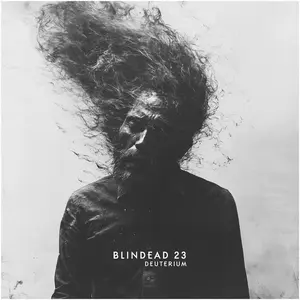Blindead 23 - Deuterium  [VINYL RECORD - LP]