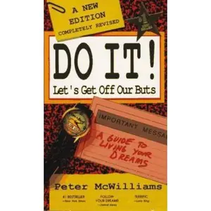 USED-Do It! Let's Get Off Our But's (The Life 101 Series) by Peter McWilliams (Hardcover)
