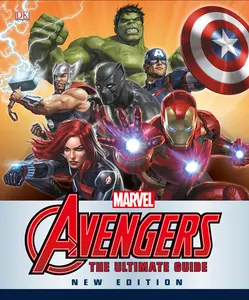 USED-Marvel the Avengers: The Ultimate Guide, New Edition by DK (Hardcover)