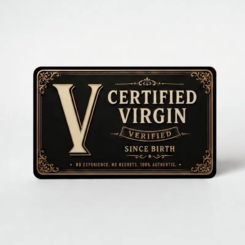 Funny Certified V-Card – Novelty Parody Wallet Card | Viral Gag Gift, Joke Prop & Conversation Starter