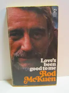 USED Book - Love's Been Good to Me by Rod McKuen (Unknown) - english