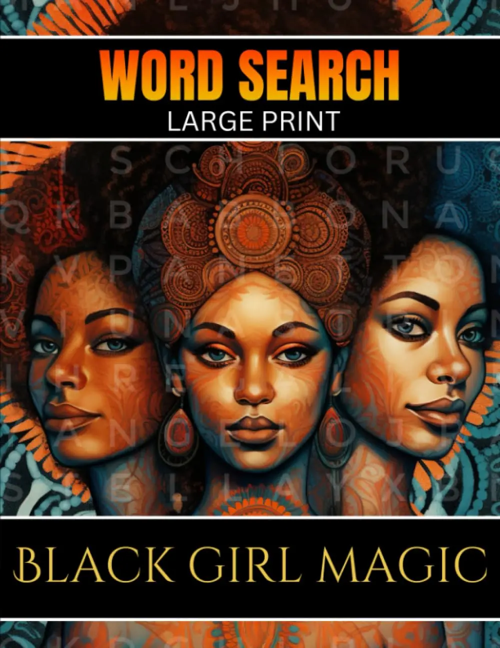 Large Print Black Girl Magic English Word Search Puzzle Book - African American Themed Quote + Puzzle Mix for Adults, with Positive Affirmations, Daily Routine Calm Focus Time Relaxing Activity, Motivation