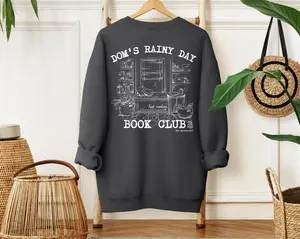 D Dom's rainy day book clubSweatshirt