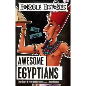 USED-Horrible Histories Awesome Egyptians by TERRY DEARY (Paperback)