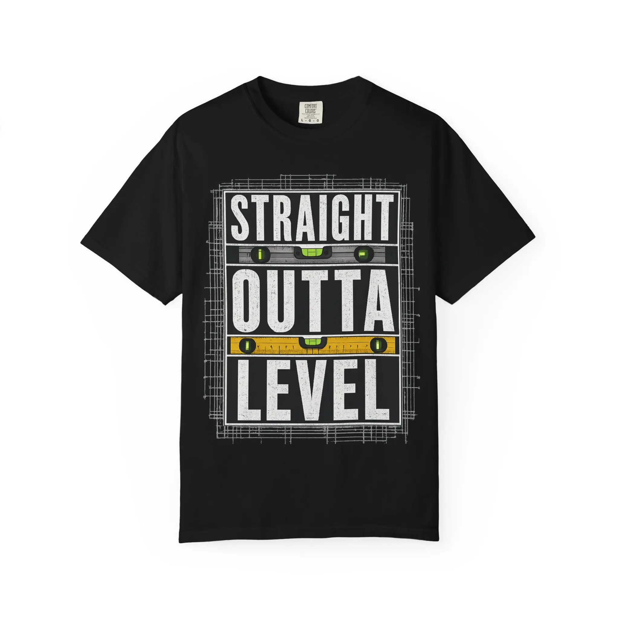 Straight Outta Level Construction T-shirt | | Carpenter | Contractor | Tradesman Gift