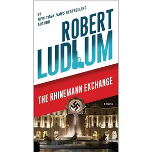 USED-The Rhinemann Exchange by Ludlum, Robert (Mass Market Paperback)