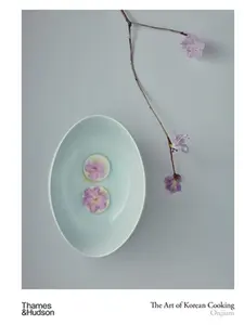 The Art of Korean Cooking -- Onjium, Hardcover