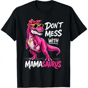 100%cotton Mamasaurus Rex Dinosaur Mom Funny Mother's Day Mama Saurus T-Shirt
