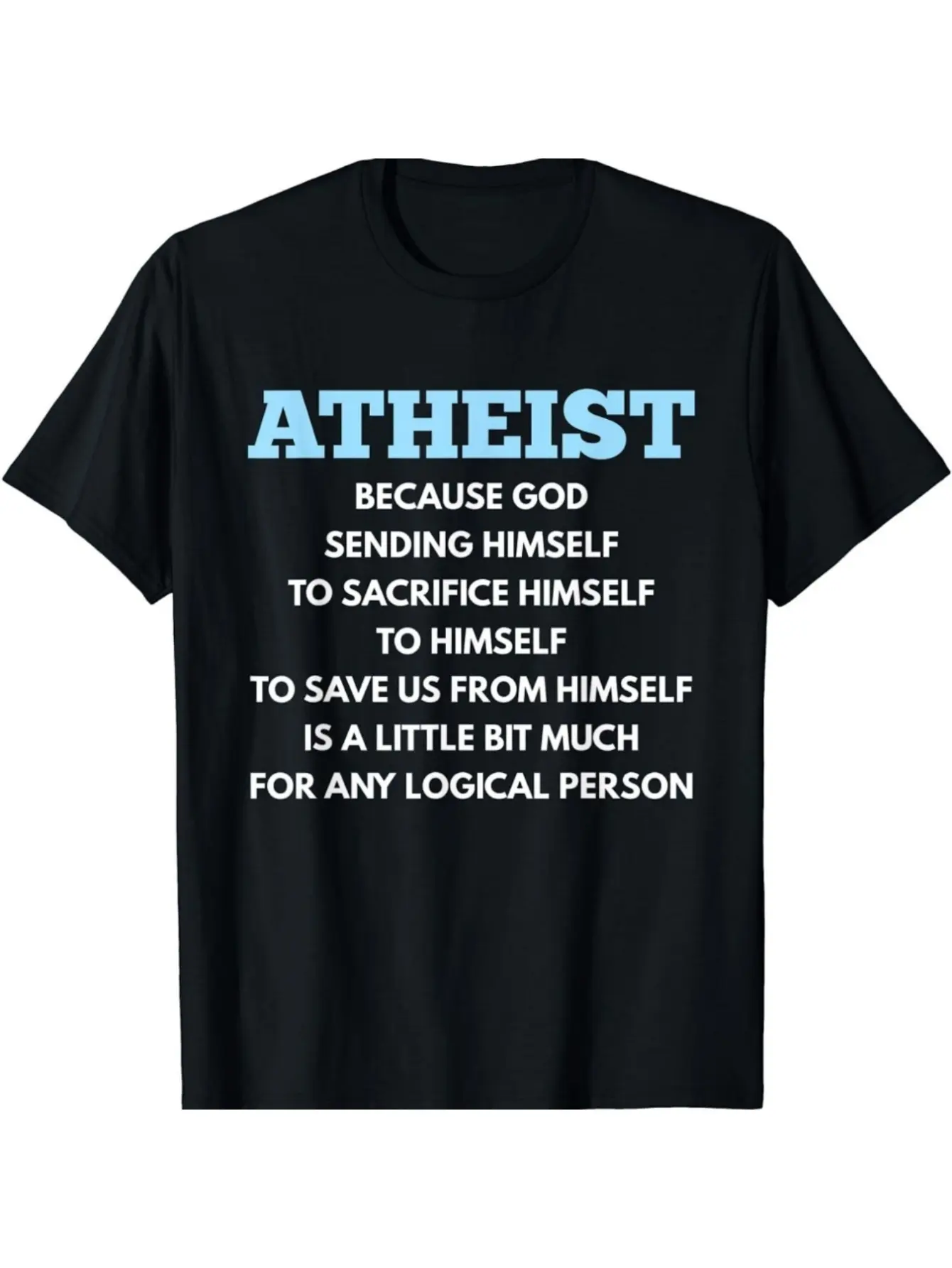 Men's Atheist Fun Anti-Religious T-Shirt - Gothic unisex soft cotton short sleeve t shirt, vintage graphic casual tee for men women teens, perfect birthday holiday gift for camping travel gym daily street casual wear