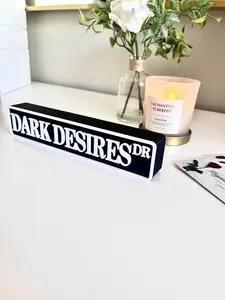 Dark Desires Dr Sign - 8" x 1.6" x 1.1" Decorative Bookshelf Accent for Dark Romance Readers - Compact & Impactful Accessory for Your Bookshelf
