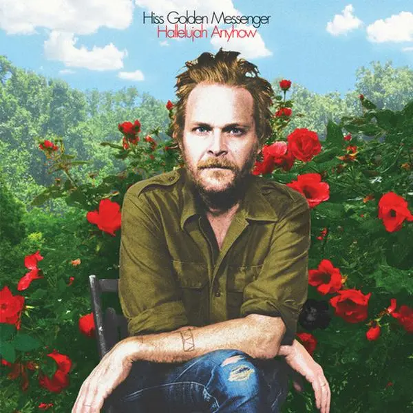 Hiss Golden Messenger - Hallelujah Anyhow  [VINYL RECORD - LP]
