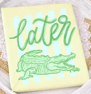 Later Gator Transfer, Ready To press, Hot Peel, Spring Summer Tshirt Iron On