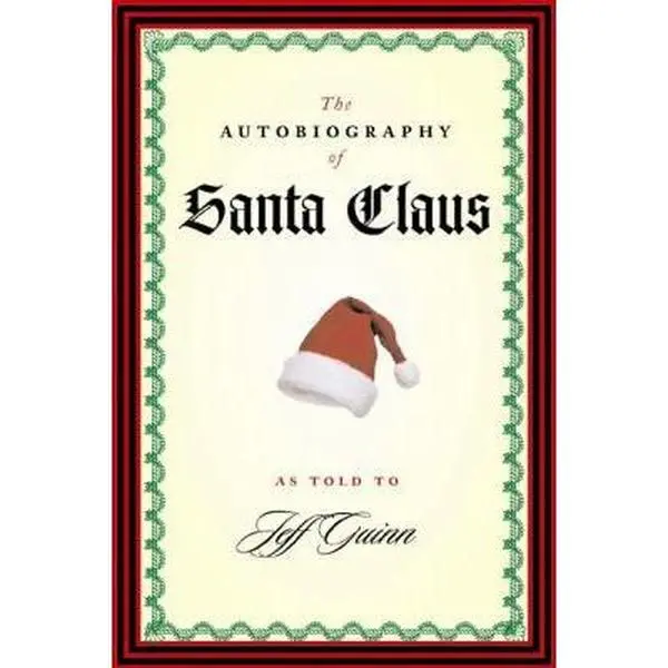 USED Book - The Autobiography of Santa Claus by Jeff Guinn (Hardcover) - english