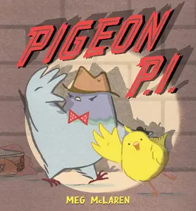 USED-Pigeon P.I. by McLaren, Meg (Hardcover)