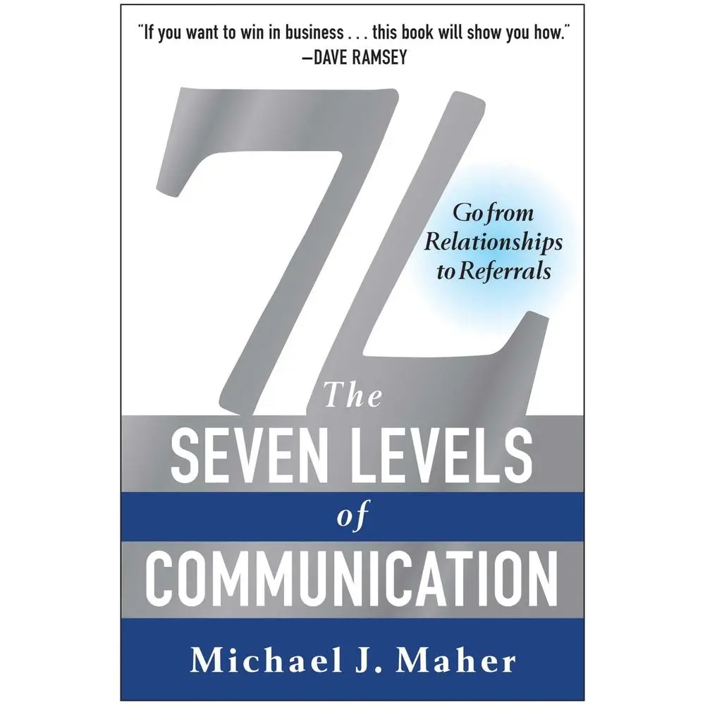 USED Book - 7L: The Seven Levels of Communication: Go from Relationships to Referrals by Maher, Michael J. (Hardcover) - english
