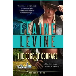 USED-The Edge of Courage: Red Team Book 1 by Elaine Levine (Paperback)