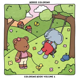 Berrie Coloring Volume 1: Cute and Cozy Coloring Book for Kids & Adults Featuring Easy to Color Animal Illustrations and Adorable Scenes (Cute & Cozy Coloring Books)