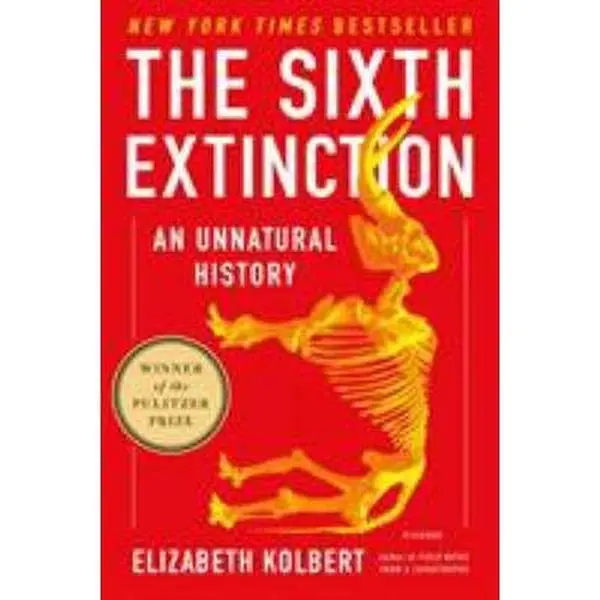 USED Book - Sixth Extinction by Kolbert, Elizabeth (Paperback) - english