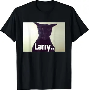 100% CottonEvil Larry Meme Larry Cat Meme Cursed Memes Brainrot Memes T-Shirt