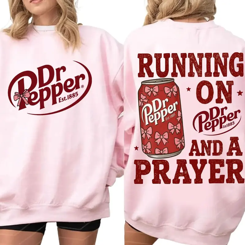 Running on Dr Pepper and a Prayer 2 Sided Crewneck Sweatshirt, Funny Dr Pepper Caffeine Lover Tee, Retro Soda Shirt, 100% Cotton Top