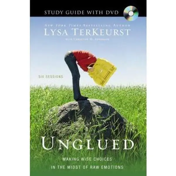 USED-Unglued Study Guide with DVD: Making Wise Choices in the Midst of Raw Emotions by Lysa TerKeurst (Hardcover)