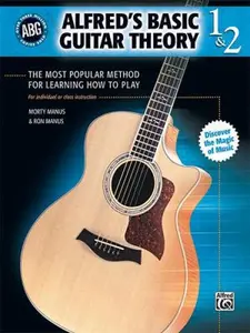 USED-Alfred's Basic Guitar Theory, Bk 1 & 2: The Most Popular Method for Learning How to Play by Manus, Morty (Paperback)