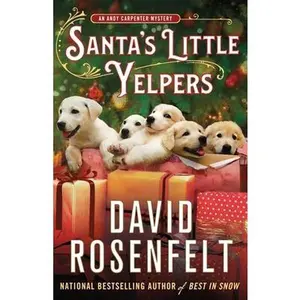 USED-Santa's Little Yelpers: An Andy Carpenter Mystery by Rosenfelt, David (Hardcover)