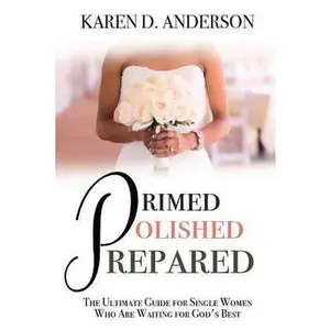 USED-Primed Polished Prepared by Karen D. Anderson (Paperback)