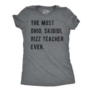 Womens  Funny T Shirts The Most Ohio Skibidi Rizz Teacher Ever Internet Meme Graphic Novelty Tee for Ladies Funny Womens T Shirts Cute Vintage Fashion Casual Ladies T-Shirt Gift Sarcastic Tops for Women Funny Dark Grey