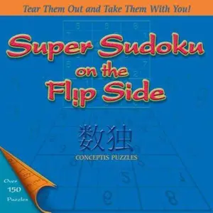 USED-Super Sudoku on the Flip Side by Conceptis Puzzles (Hardcover)