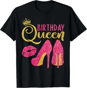 Birthday Queen Crew High Heels Women Girls Birthday Squad Casual Short Sleeve Cotton T-Shirt