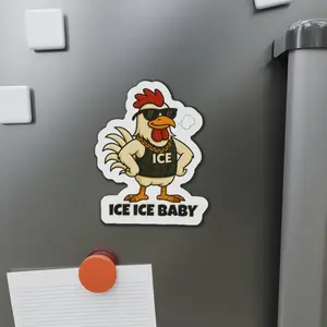 Ice Ice Baby Rooster Die-Cut Magnet — Funny Chicken Fridge Magnet
