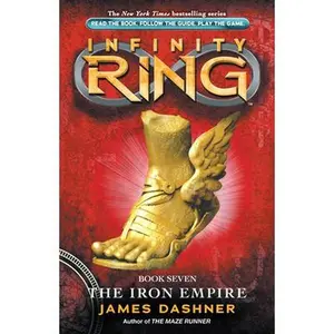 USED Book - The Iron Empire (Infinity Ring, Book 7): Volume 7 by Dashner, James (Hardcover) - english