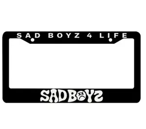 [7 Styles] Sad Boyz 4 Life License Plate Frame Corridos Tumbados Durable Lightweight Plastic Standard U S Size with Bold Text and Sad Face Detail