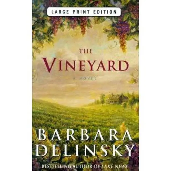 Used Hardcover Edition Novel - The Vineyard by Barbara Delinsky, English Fiction Books