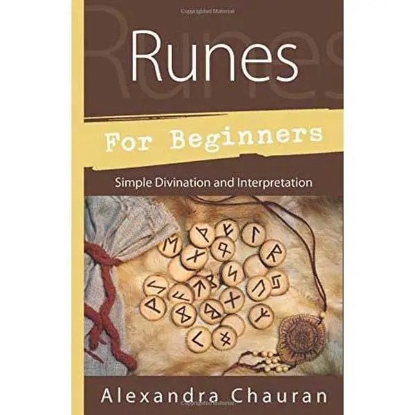 Runes for Beginners by Alexandra Chauran — Llewellyn Rune Divination Guide