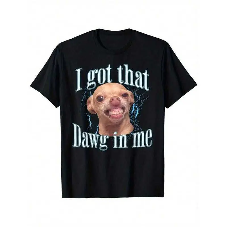 Men's Funny Chihuahua Meme Graphic Print Shortleeve Top - "I Got That Dawg In Me" Design, 100% Cotton Soft Black Tee, Regular Fit, Comfortable Round Neck, Casual Sports Attire, Travel-Friendly Dog Tshirt, Shortsleeve
