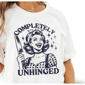 Unhinged Retro Housewife T-Shirt, Unisex Trendy Vintage Graphic Tee, Sarcastic Mom Humor Novelty Short Sleeve Apparel for Men and Women, Aesthetic Sassy Domestic Fashion Top, Viral Trendy Irony Streetwear Shirt