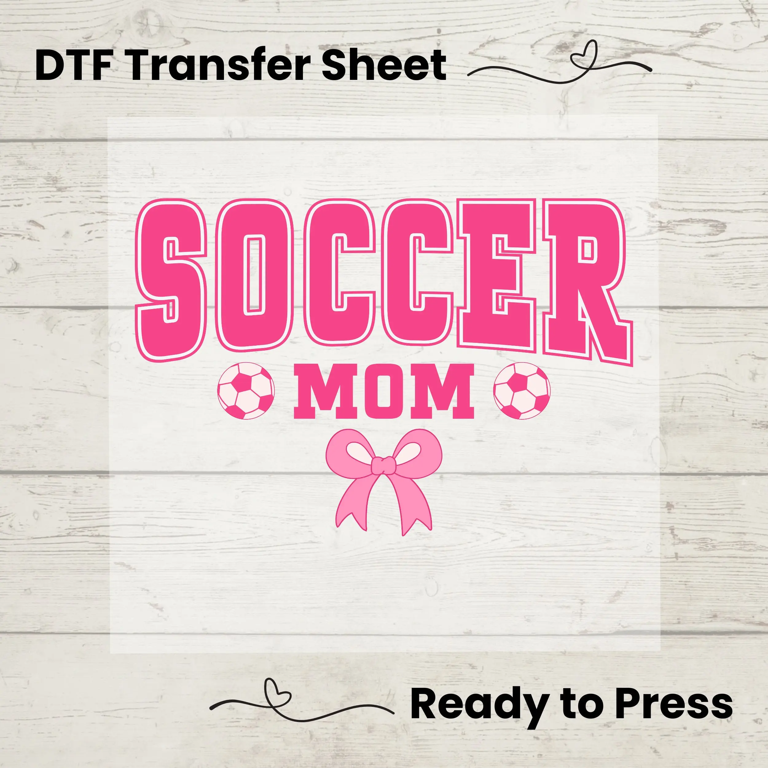 Coquette Soccer Mom DTF, Dtf Transfer Sheet, Ready to Press, Custom Dtf, Diy Heat Transfer, T-Shirt Transfer, Coquette Aesthetic Shirt