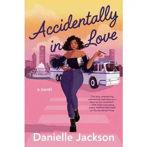 Accidentally in Love -- Danielle Jackson - Paperback