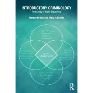 USED-Introductory Criminology: The Study of Risky Situations by Felson, Marcus (Paperback)