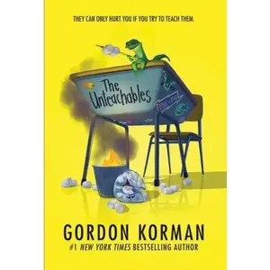 USED-The Unteachables by Gordon Korman (Hardcover)