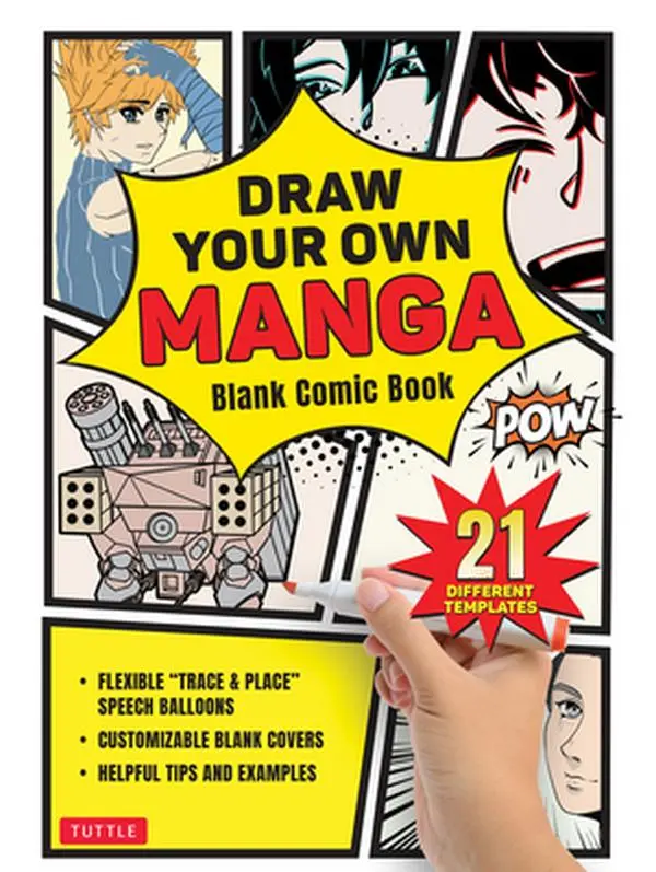 Draw Your Own Manga: Blank Comic Book (with 21 Different Templates) -- Tuttle Studio, Paperback