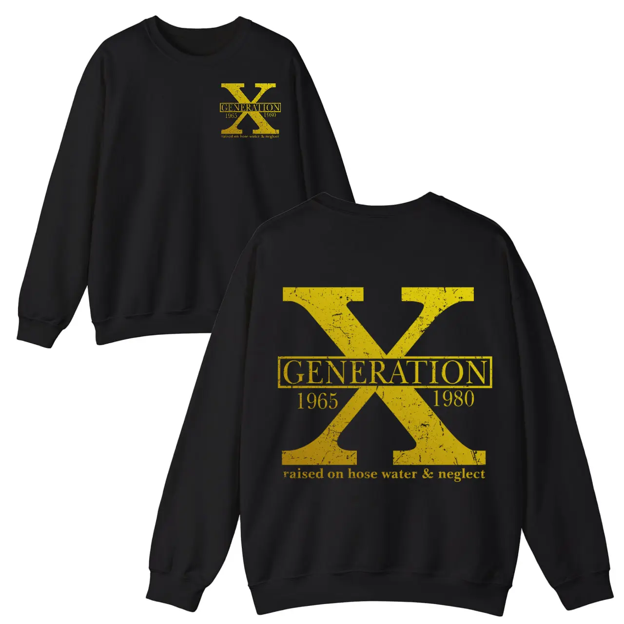 Generation x Vintage T-shirt 80s, Gen X 2 Side Shirt, 1965-1980 Gen-X Sweatshirt, GenX Hoodie