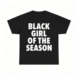 Empowering Black Girl of the Year Statement Tee Celebrating Black Pride as Fashion for Women