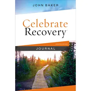 Celebrate Recovery Journal Updated Edition (Celebrate Recovery) by John Baker [Hardback Book]