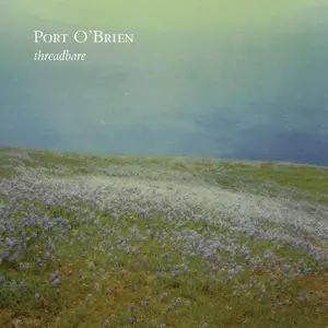 Port O'Brien - Threadbare  [VINYL RECORD - LP] 180 Gram